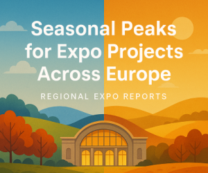 Read more about the article Seasonal Peaks for Expo Projects Across Europe